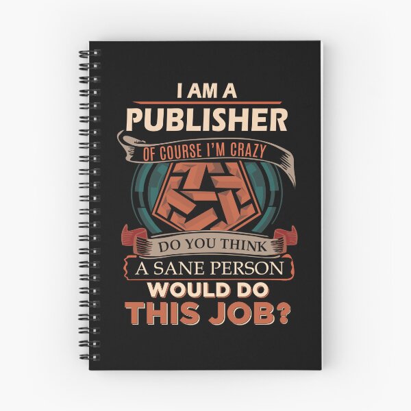 Item preview, Publisher T Shirt - Sane Person Gift Item Tee designed and sold by averiarnol.
