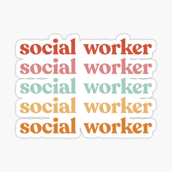 Social Worker Social Work Rainbow Sticker By Sociallook Redbubble