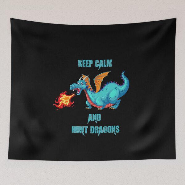 Item preview, Keep Calm And Hunt Dragons designed and sold by Simo200.