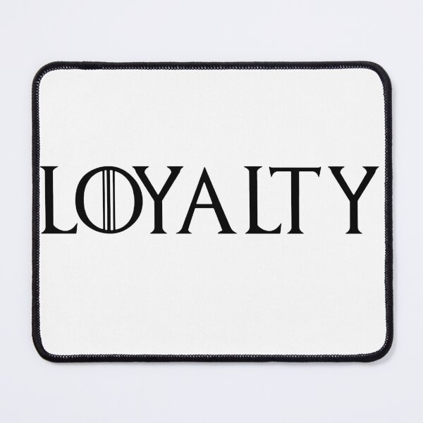 Item preview, Loyal - Just be Loyal designed and sold by AdelloDeAmo.