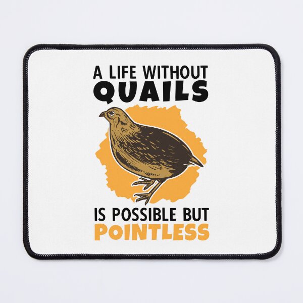 Item preview, life without quail chicken bird quail breeder designed and sold by madgrfx.