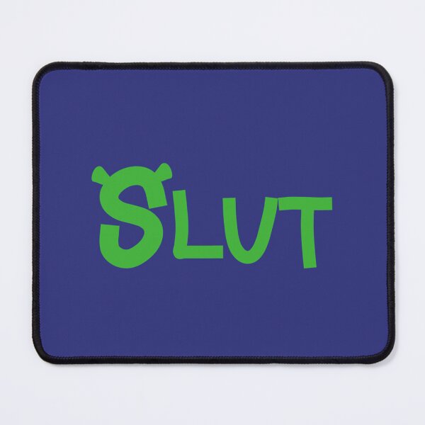 Item preview, Shrek Slut  (10) designed and sold by GarmbaShops3.