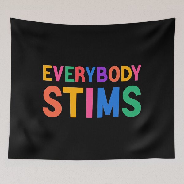 Item preview, Everybody Stims Autism Special Ed Teacher Social Mom Gift Neurodiversity Acceptance Awareness Disabi designed and sold by NoemieEbert.