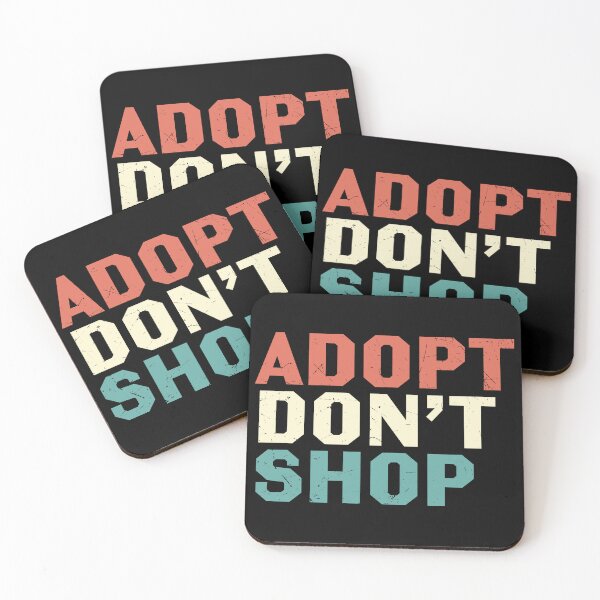 Item preview, Adopt Don't Shop designed and sold by starsdesigns.