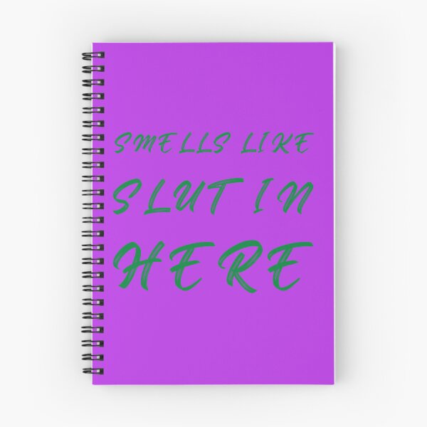 Item preview, Smells Like Slut In Here    designed and sold by GarmbaShops3.