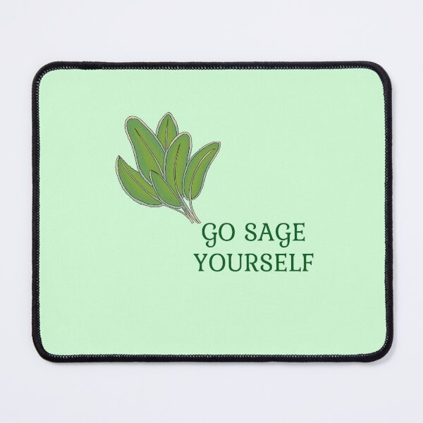 Item preview, Go sage yourself  designed and sold by authenticwords.
