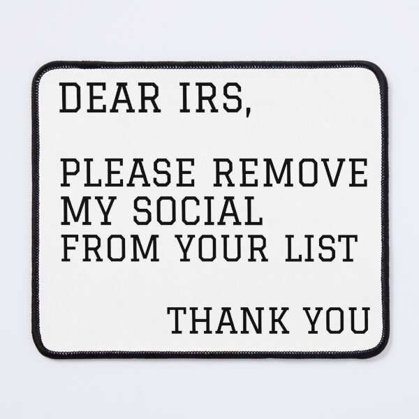 Item preview, Dear IRS designed and sold by Mitchel-Buh.