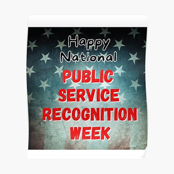 "Public Service Recognition Week Gift for Public Service Recognition