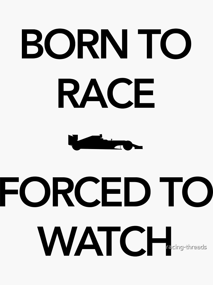 Born to race - forced to watch by racing-threads