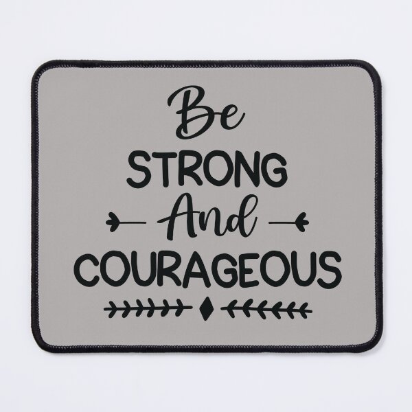 Item preview, be strong and courageous, courageous, christian, bible, be strong, faith designed and sold by NAZIMNADIR.