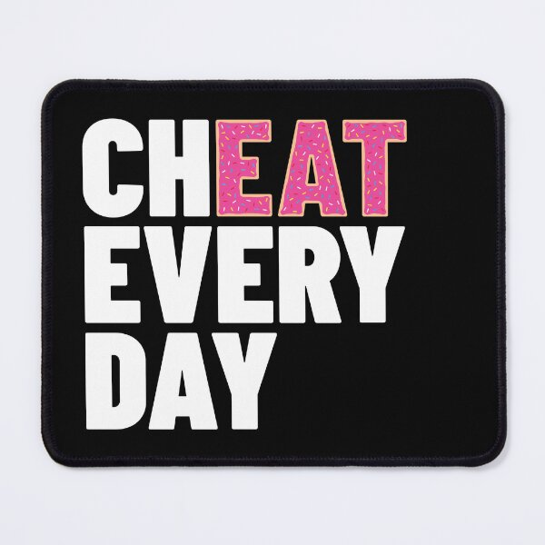 Item preview, Cheat (Eat) Every Day designed and sold by Printend _.