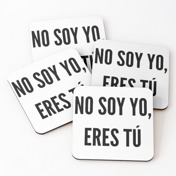 Item preview, No soy yo, eres tú designed and sold by Osoioi.