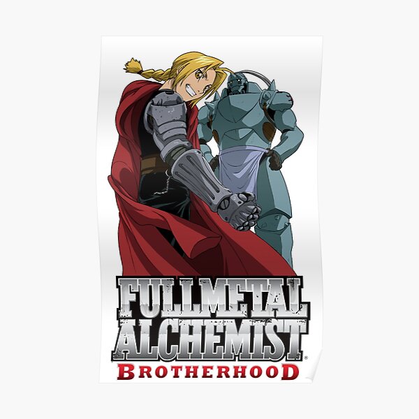 Fullmetal Alchemist Brotherhood The Elric Bros Poster For Sale By