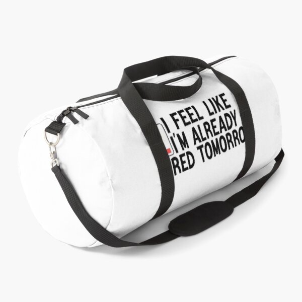 Item preview, I Feel Like I'm Already Tired Tomorrow designed and sold by FantasticBee.