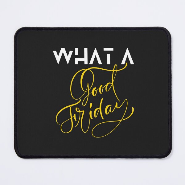 Item preview, WHAT A GOOD DAY designed and sold by mikefer.