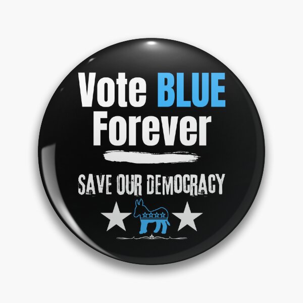 Item preview, Vote Blue Forever Save Our Democracy Text Design designed and sold by EarthArtDesigns.