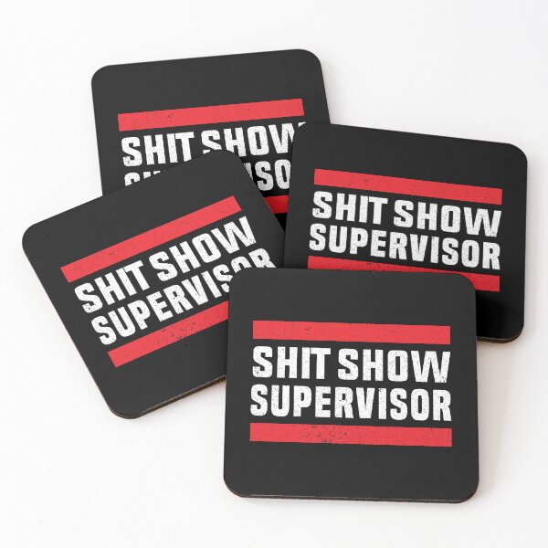 Item preview, Shit Show Supervisor Sarcastic Distressed designed and sold by KaylieStark.