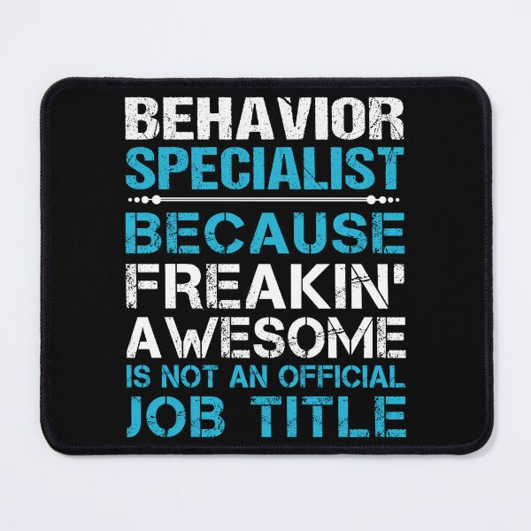 Item preview, Behavior Specialist T Shirt - Freaking Awesome Gift Item Tee designed and sold by averiarnol.