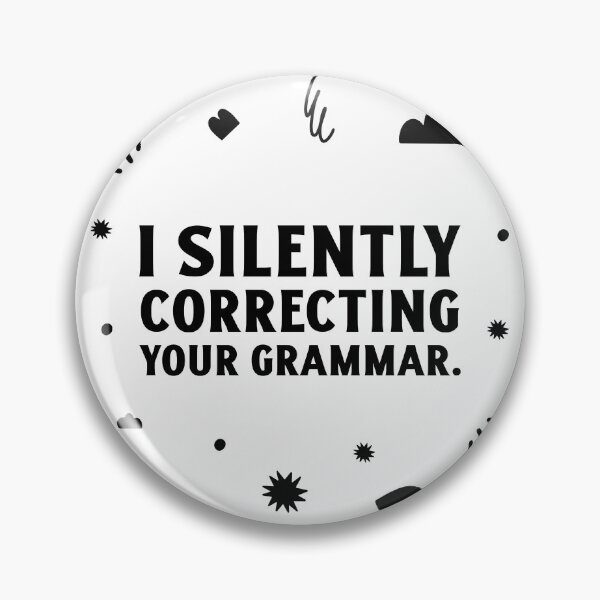 Item preview, Correcting Your Grammar designed and sold by SwordsAndCharms.
