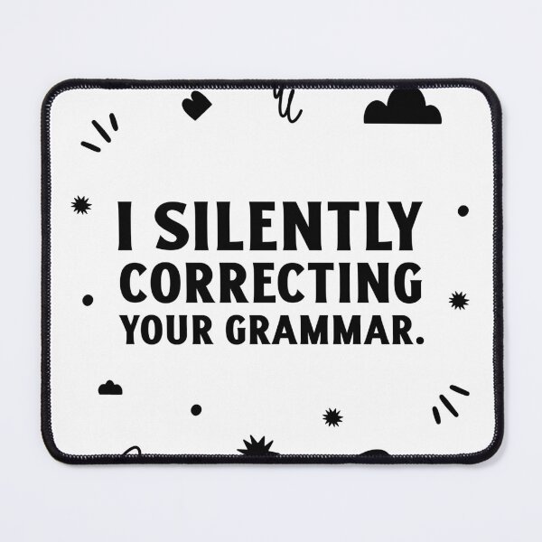 Item preview, Correcting Your Grammar designed and sold by SwordsAndCharms.