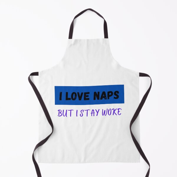 Item preview, I Love Naps But I Stay Woke designed and sold by DoraHappy.