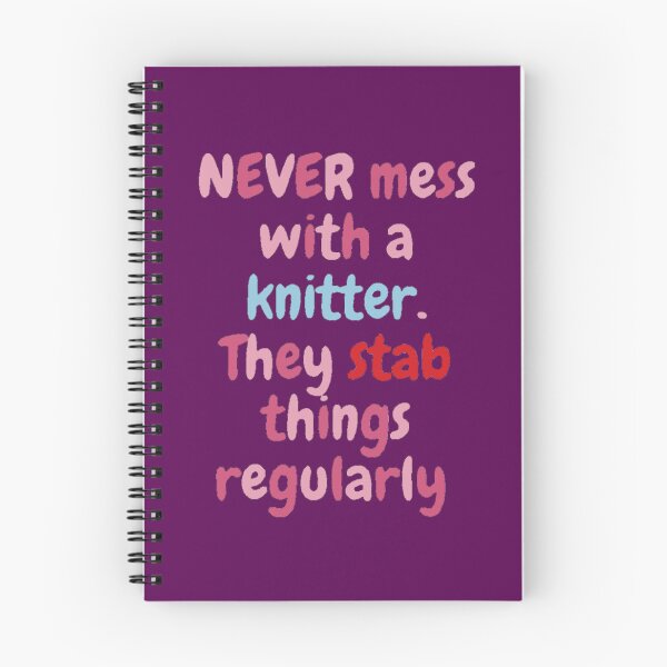 Item preview, Never Mess With a Knitter designed and sold by Barbara Espinosa.