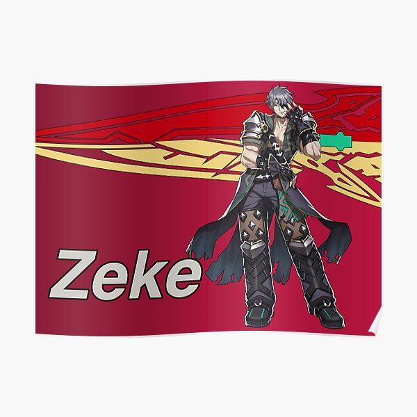 Zeke (Xenoblade-Chroniken 2) Poster