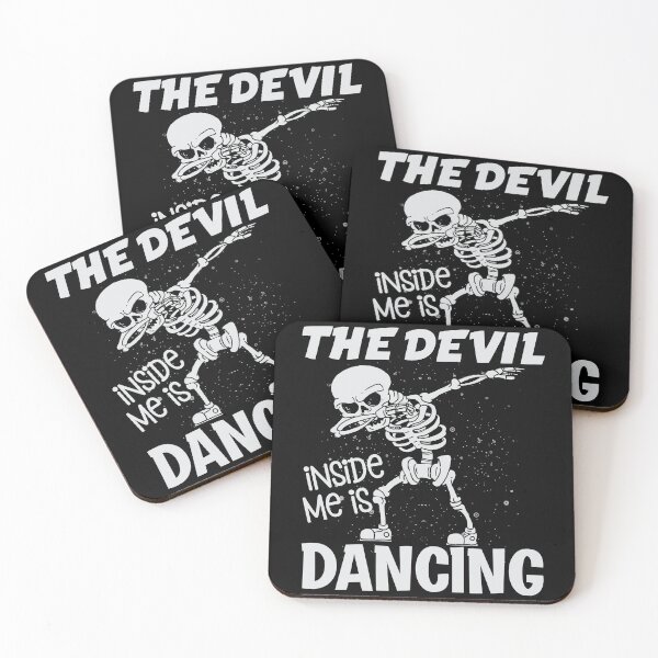 Item preview, The devil inside me is dancing designed and sold by SidTastic .