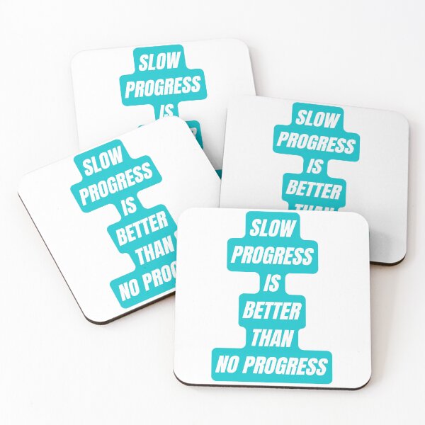 Item preview, Slow progress is better than no progress designed and sold by Quotes-and-plus.