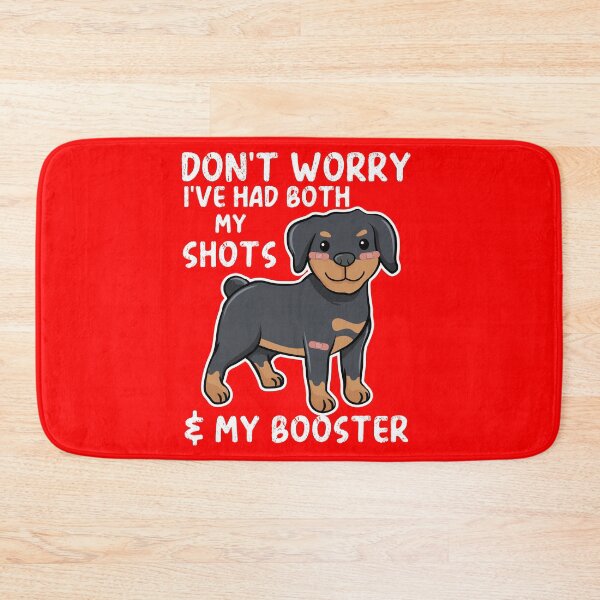 Item preview, Don't Worry I've Got Both My Shots - Kawaii Rottweiler designed and sold by MacAndMoose.