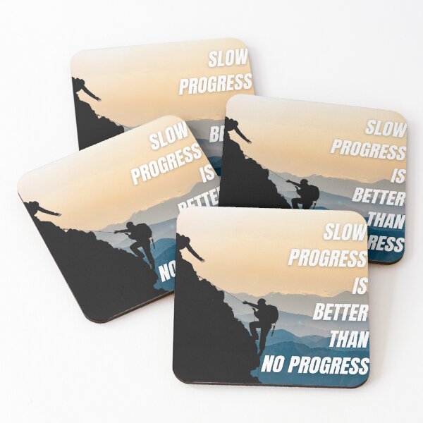 Item preview, Slow progress is better than no progress designed and sold by Quotes-and-plus.