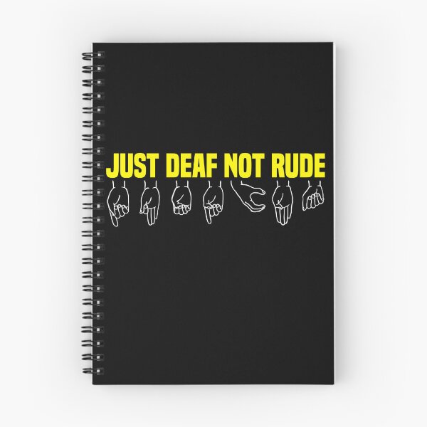 Item preview, Just Deaf Not Rude Essential T-shirt Sign Language Deaf Culture Sign Language, Asl designed and sold by Achrafilla1.