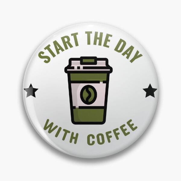 Item preview, Start the day with coffee designed and sold by VitoTDesign.