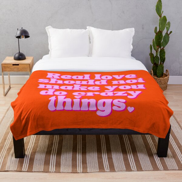 Item preview, Love makes you do crazy things, real love should not make you do crazy things designed and sold by Emily Roberts.
