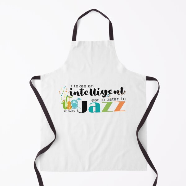 Item preview, It Takes An Intelligent Ear To Listen To Jazz - Art Blakey Quote designed and sold by Nancyanna.