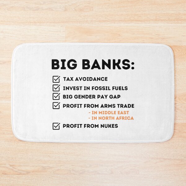 Item preview, Big Banks Corruption Design  designed and sold by WritetheWrongs.