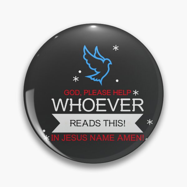 Item preview, GOD PLEASE HELP WHOEVER READS THIS IN JESUS NAME AMEN  designed and sold by DoubleDSD.