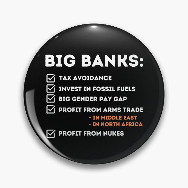 Item preview, Big Banks Corruption Design  designed and sold by WritetheWrongs.