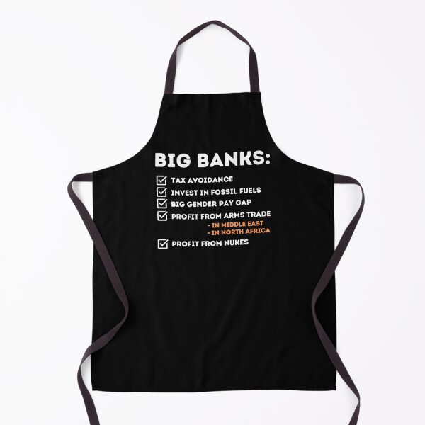 Item preview, Big Banks Corruption Design  designed and sold by WritetheWrongs.