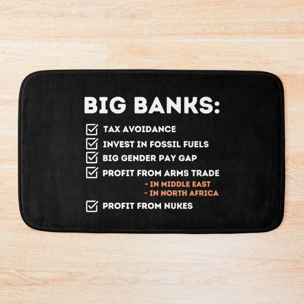 Item preview, Big Banks Corruption Design  designed and sold by WritetheWrongs.