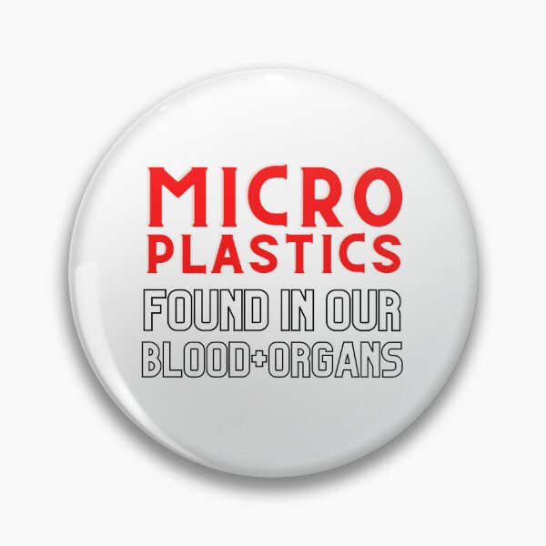 Item preview, Microplastics Found Our Blood and Organs Design  designed and sold by WritetheWrongs.