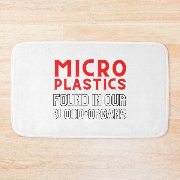Item preview, Microplastics Found Our Blood and Organs Design  designed and sold by WritetheWrongs.