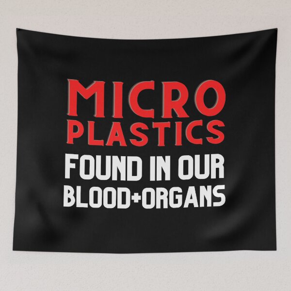Item preview, Microplastics Found Our Blood and Organs Design  designed and sold by WritetheWrongs.