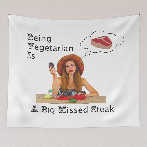 Item preview, Being Vegetarian Is A Big Missed Steak designed and sold by GnuArt.