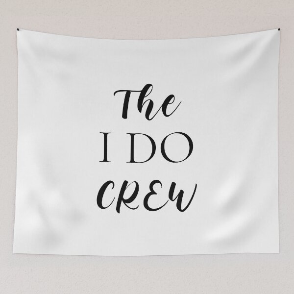 Item preview, The I Do Crew Around (black) designed and sold by Allyoudois.