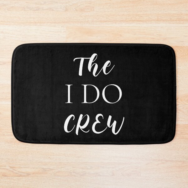 Item preview, The I Do Crew Around (white) designed and sold by Allyoudois.