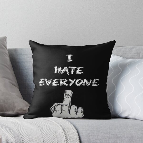 Item preview, I Hate Everyone designed and sold by MarcinaChicShip.