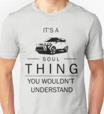 Its a Soul! Unisex T-Shirt