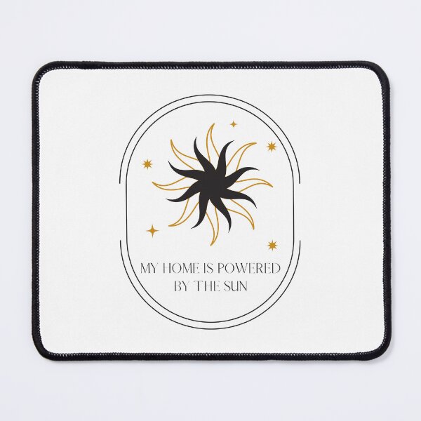 Item preview, My Home Is Powered By The Sun Solar designed and sold by BookOfE.