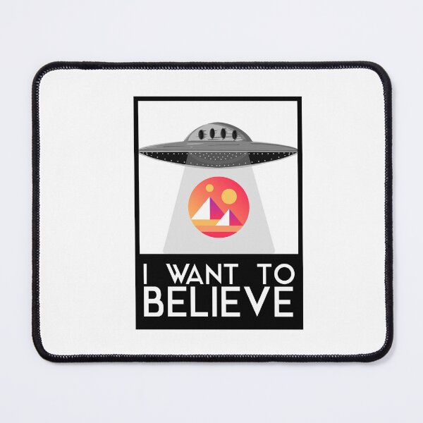 Item preview, I WANT TO BELIEVE (DECENTRALAND MANA VERSION) designed and sold by Crypto Pirates.